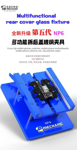 Mechanic NP6 360° Degree Holder For iPhone Back Glass Removal & PCB Fixture 2in1