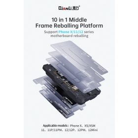   Qianli 10in1 Middle Frame ReBalling Platform for iPhone X / XS / 11 / 12 Series