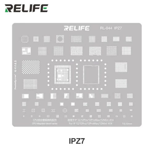 ReLife RL-044 iP 12 Series Stencil